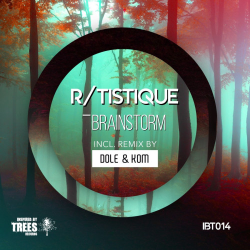 R/Tistique - Brainstorm [IBT014]